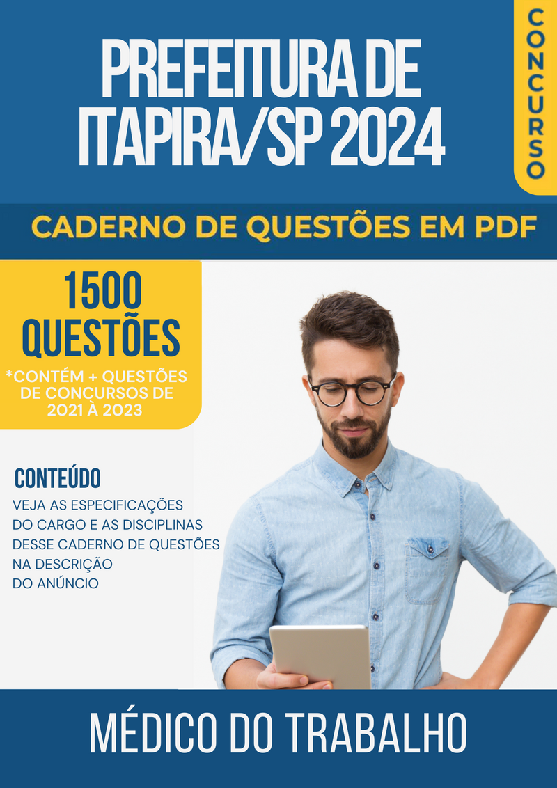 Apostila de Questões para Concurso da Prefeitura de Itapira/SP 2024 para Médico do Trabalho - Mais de 1.500 Questões Gabaritadas | loja123shop