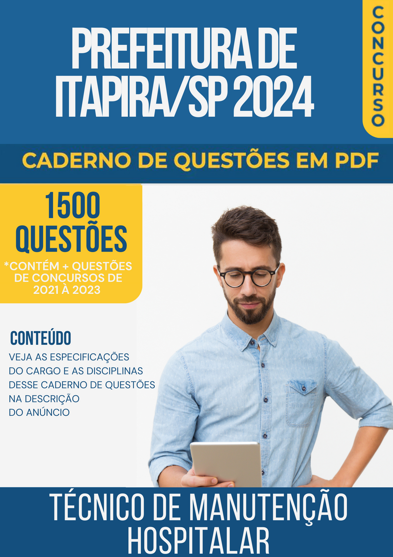 Apostila de Questões para Concurso da Prefeitura de Itapira/SP 2024 para Técnico de Manutenção Hospitalar - Mais de 1.500 Questões Gabaritadas | loja123shop