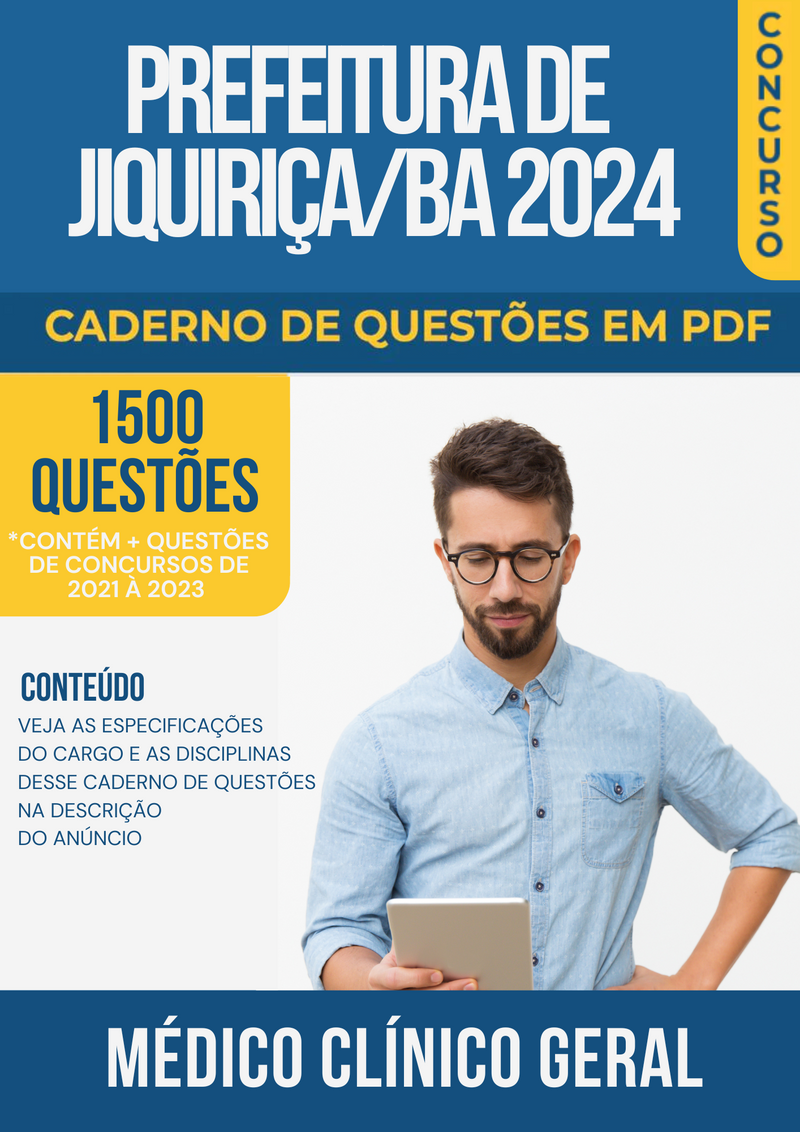 Apostila de Questões para Concurso da Prefeitura de Jiquiriça/BA 2024 para Médico Clínico Geral - Mais de 1.500 Questões Gabaritadas | loja123shop