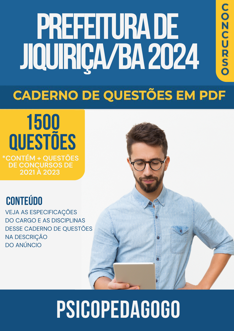 Apostila de Questões para Concurso da Prefeitura de Jiquiriça/BA 2024 para Psicopedagogo - Mais de 1.500 Questões Gabaritadas | loja123shop