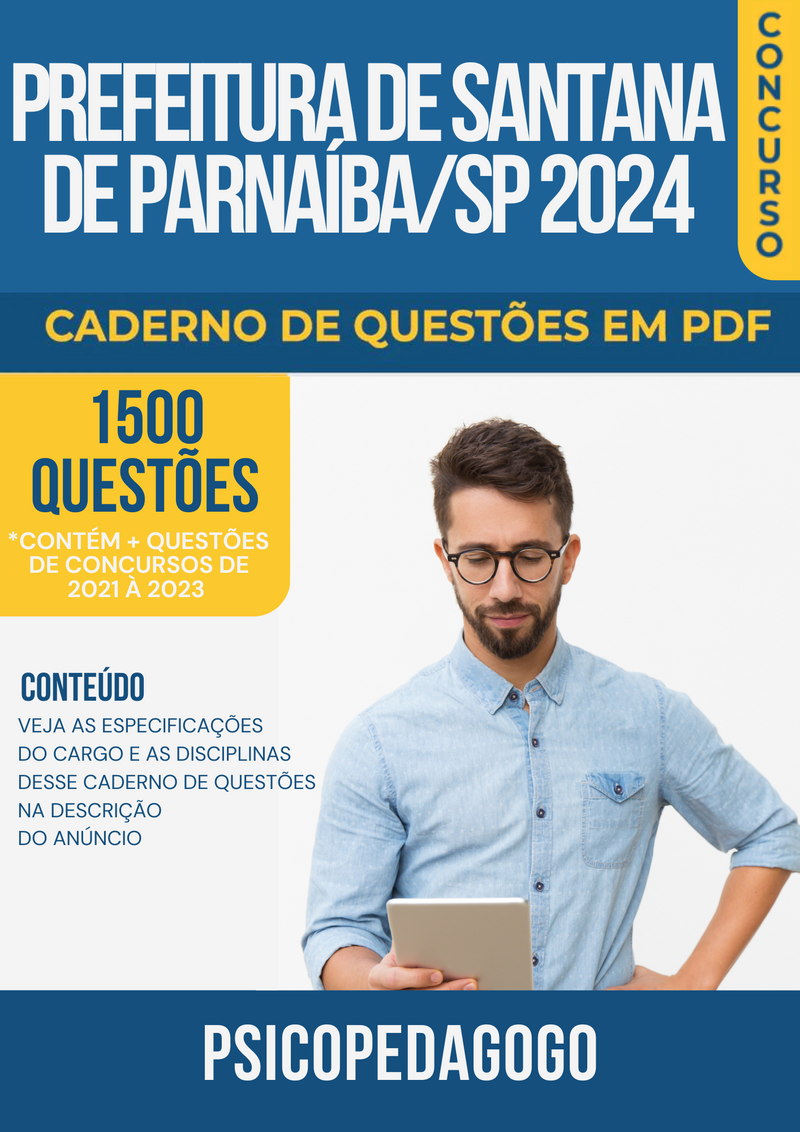Apostila de Questões para Concurso da Prefeitura de Santana de Parnaíba/SP 2024 para Psicopedagogo - Mais de 1.500 Questões Gabaritadas | loja123shop