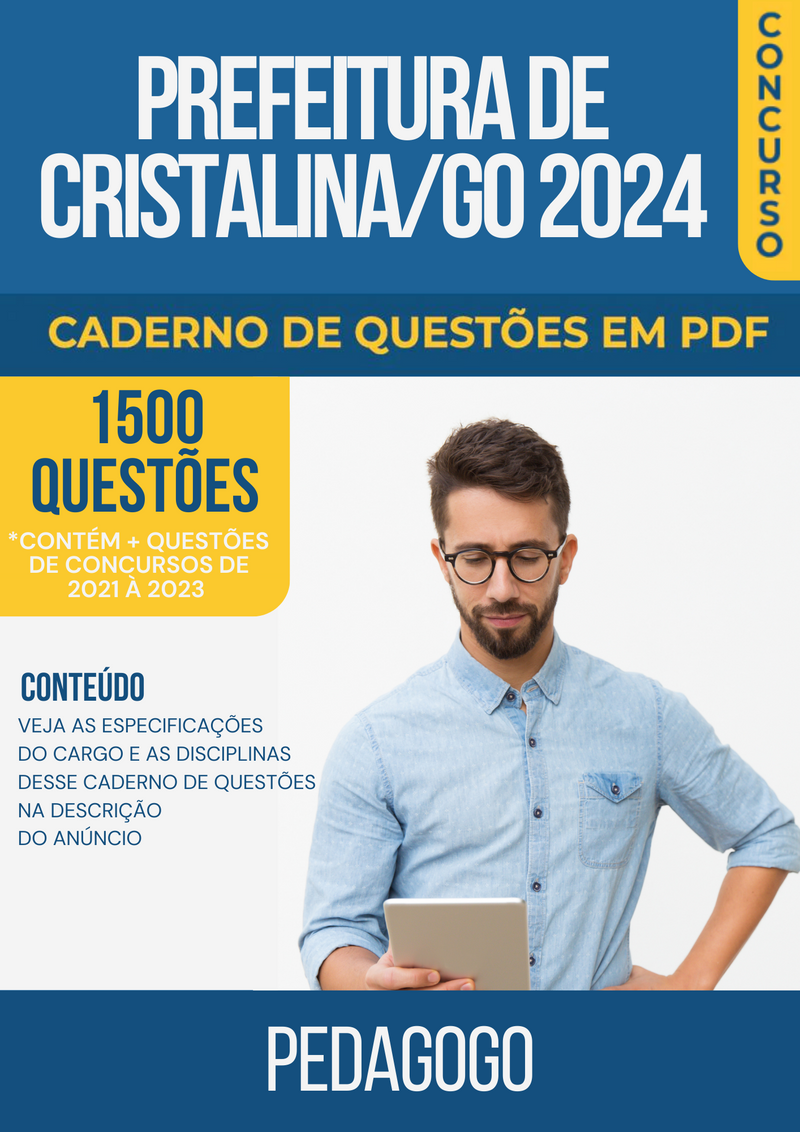 Apostila de Questões para Concurso da Prefeitura de Cristalina/GO 2024 para Pedagogo - Mais de 1.500 Questões Gabaritadas | loja123shop