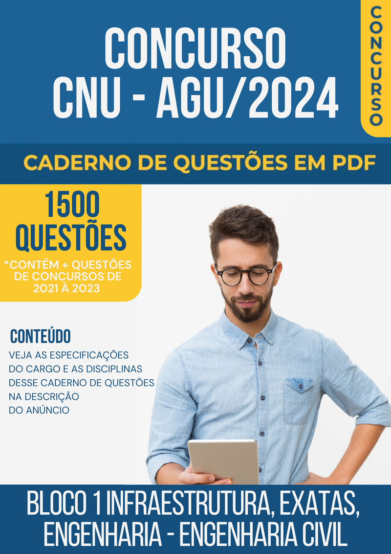 Apostila de Questões para Concurso CNU/AGU 2024 para Engenharia Civil - Mais de 1.500 Questões Gabaritadas | loja123shop