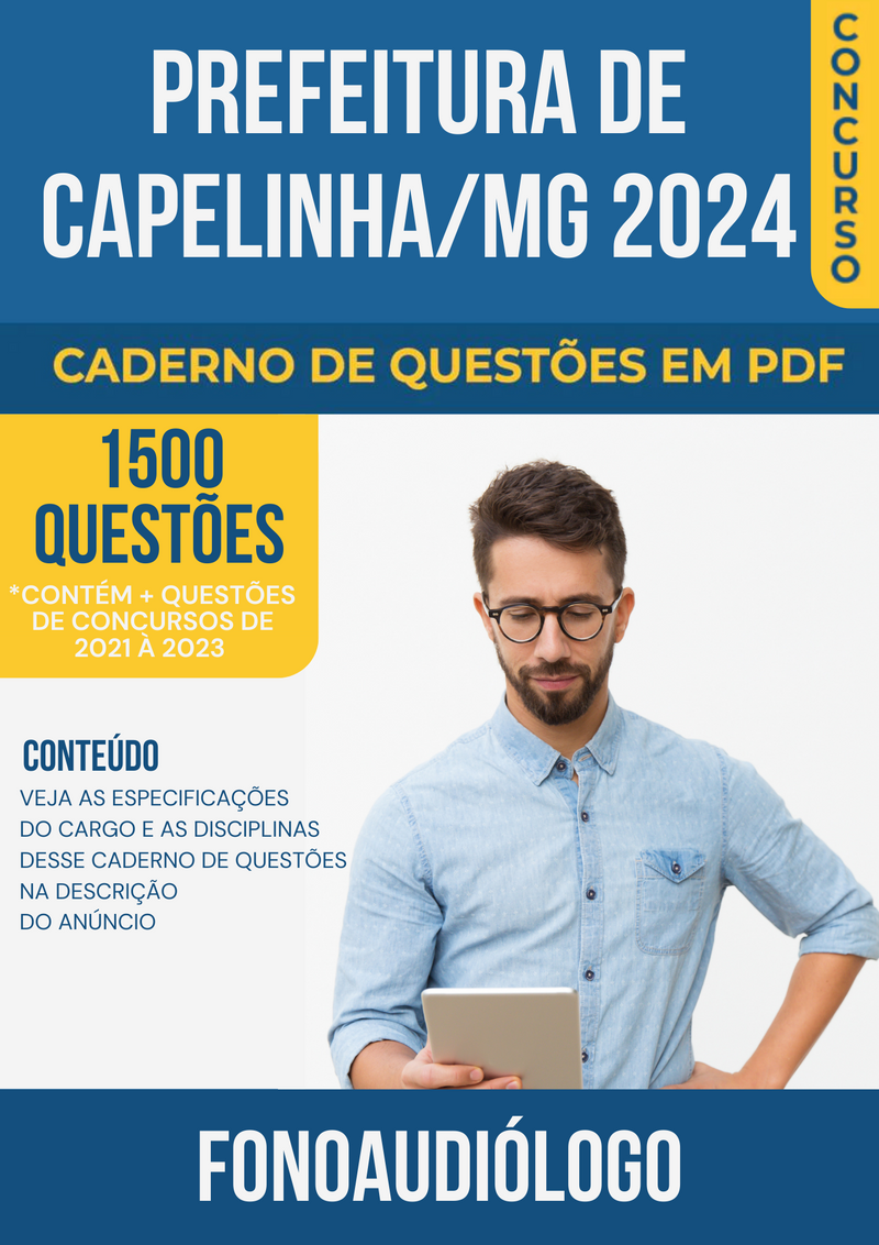Apostila de Questões para Concurso da prefeitura de Capelinha/MG 2024 para Fonoaudiólogo - Mais de 1.500 Questões Gabaritadas | loja123shop