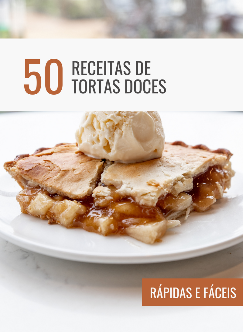 Ebook 50 Receitas de Tortas Doces Rápidas e Fáceis | loja123shop