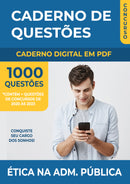 Caderno de Questões de Ética na Administração Pública com 1.000 Questões de Concursos Anteriores | loja123shop