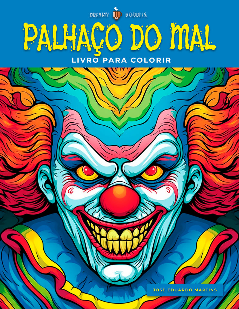 Livro de Colorir para Imprimir do Palhaço do Mal - 50 Imagens em Formato PDF - Acesso Imediato | loja123shop