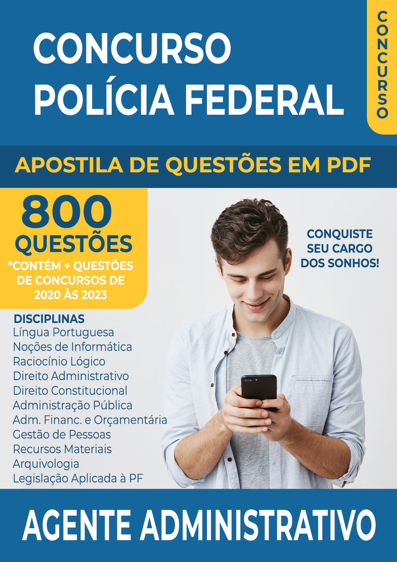 Apostila de Questões Concurso PF - Polícia Federal 2023 para Agente Administrativo - Mais de 800 Questões Gabaritadas | loja123shop