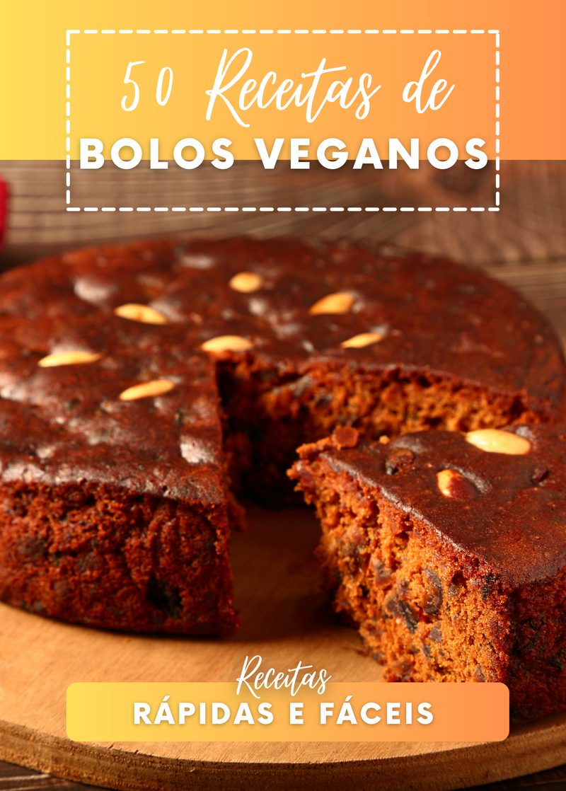 Ebook 50 Receitas de Bolos Veganos Rápidas e Fáceis | loja123shop