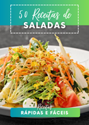 Ebook 50 Receitas de Saladas Rápidas e Fáceis | loja123shop