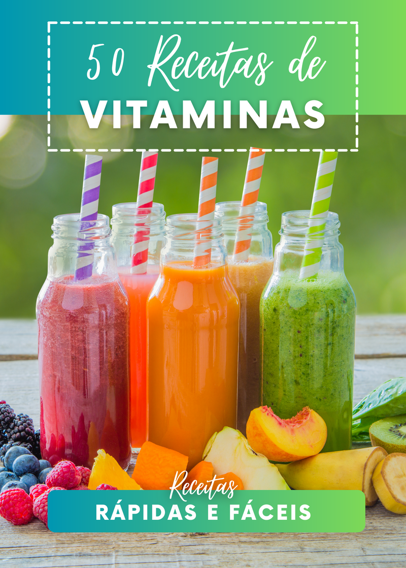 Ebook 50 Receitas de Vitaminas Smoothies Rápidas e Fáceis | loja123shop