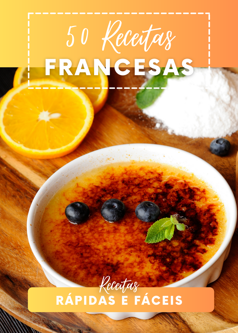 Ebook 50 Receitas Francesas Rápidas e Fáceis | loja123shop