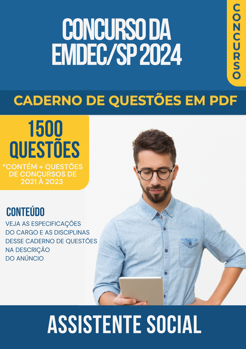 Apostila de Questões para Concurso da EMDEC/SP 2024 para Assistente Social - Mais de 1.500 Questões Gabaritadas | loja123shop