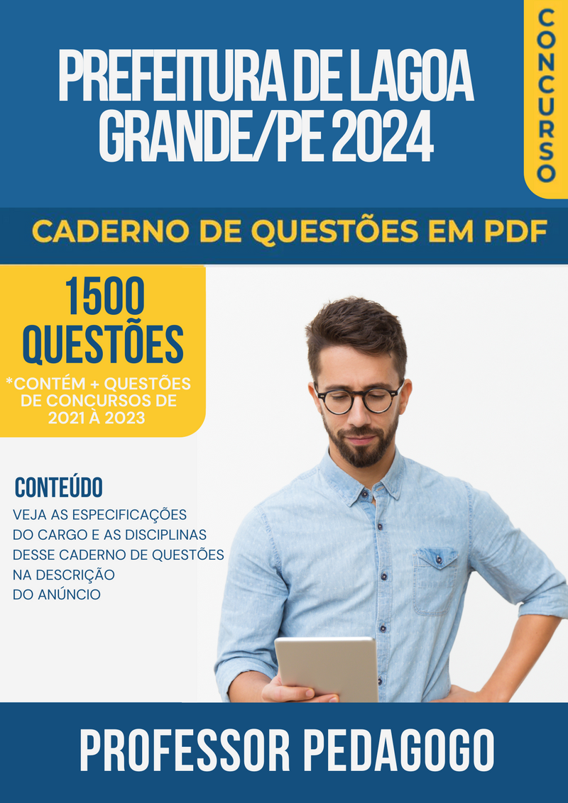 Apostila de Questões para Concurso da Prefeitura de Lagoa Grande/PE 2024 para Professor Pedagogo - Mais de 1.500 Questões Gabaritadas | loja123shop