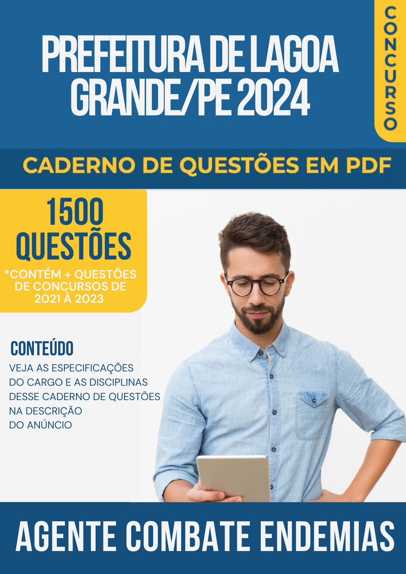 Apostila de Questões para Concurso da Prefeitura de Lagoa Grande/PE 2024 para Agente Combate Endemias - Mais de 1.500 Questões Gabaritadas | loja123shop