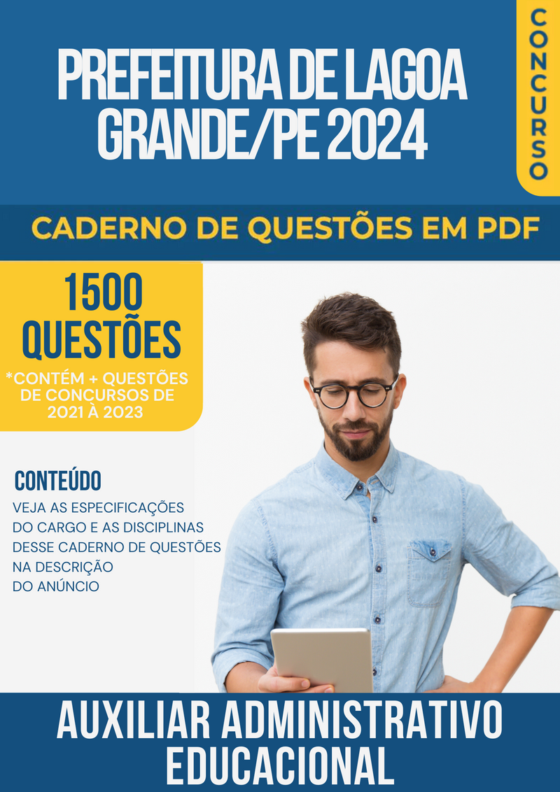 Apostila de Questões para Concurso da Prefeitura de Lagoa Grande/PE 2024 para Auxiliar Administrativo Educacional - Mais de 1.500 Questões Gabaritadas | loja123shop