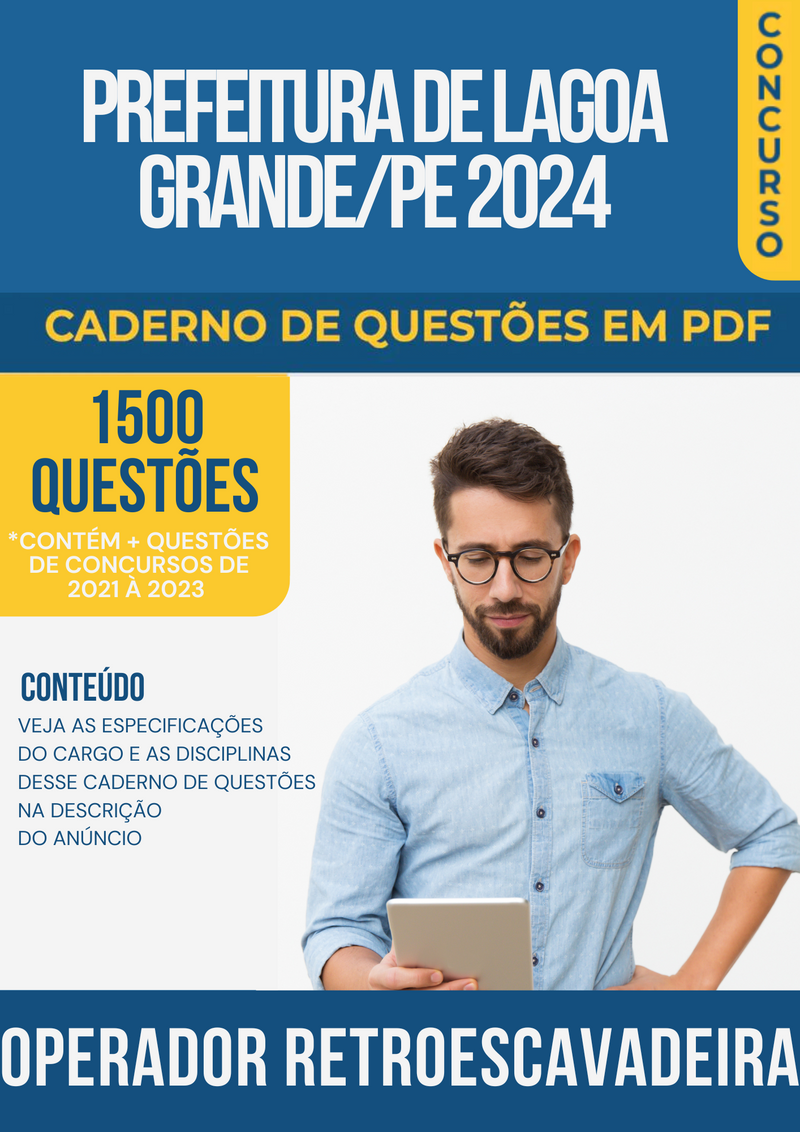 Apostila de Questões para Concurso da Prefeitura de Lagoa Grande/PE 2024 para Operador Retroescavadeira - Mais de 1.500 Questões Gabaritadas | loja123shop