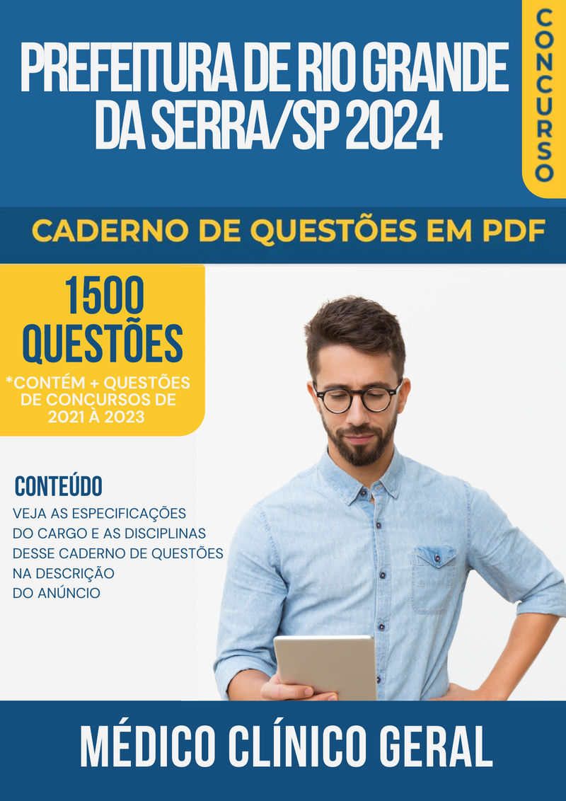 Apostila de Questões para Concurso da Prefeitura de Rio Grande da Serra/SP 2024 para Médico Clínico Geral - Mais de 1.500 Questões Gabaritadas | loja123shop