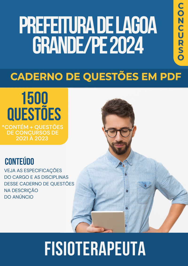 Apostila de Questões para Concurso da Prefeitura de Lagoa Grande/PE 2024 para Fisioterapeuta - Mais de 1.500 Questões Gabaritadas | loja123shop