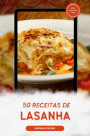 Ebook 50 Receitas de Lasanha Rápidas e Fáceis | loja123shop
