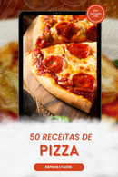 Ebook 50 Receitas de Pizza Rápidas e Fáceis | loja123shop