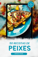 Ebook 50 Receitas de Peixes Rápidas e Fáceis | loja123shop