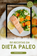Ebook 50 Receitas da Dieta Paleo Rápidas e Fáceis | loja123shop