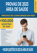 Pacote de Provas de Concursos de 2023 da Área de Saúde contendo mais de 100.000 Questões Gabaritadas | loja123shop