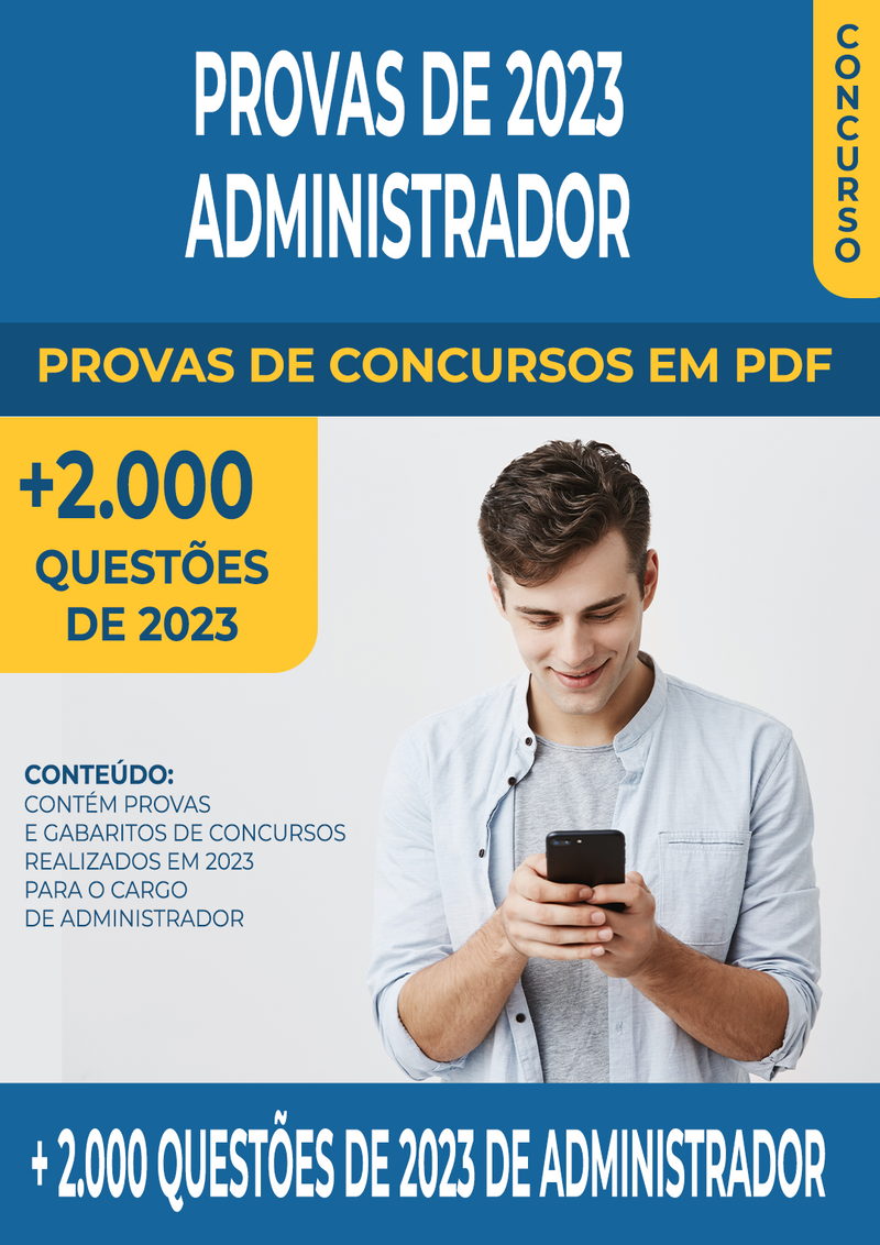 Pacote de Provas de Concursos de 2023 para o Cargo de Administrador contendo mais de 2.000 Questões Gabaritadas | loja123shop