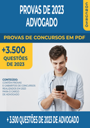 Pacote de Provas de Concursos de 2023 para o Cargo de Advogado contendo mais de 3.500 Questões Gabaritadas | loja123shop