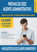 Pacote de Provas de Concursos de 2023 para o Cargo de Agente Administrativo contendo mais de 5.000 Questões Gabaritadas | loja123shop