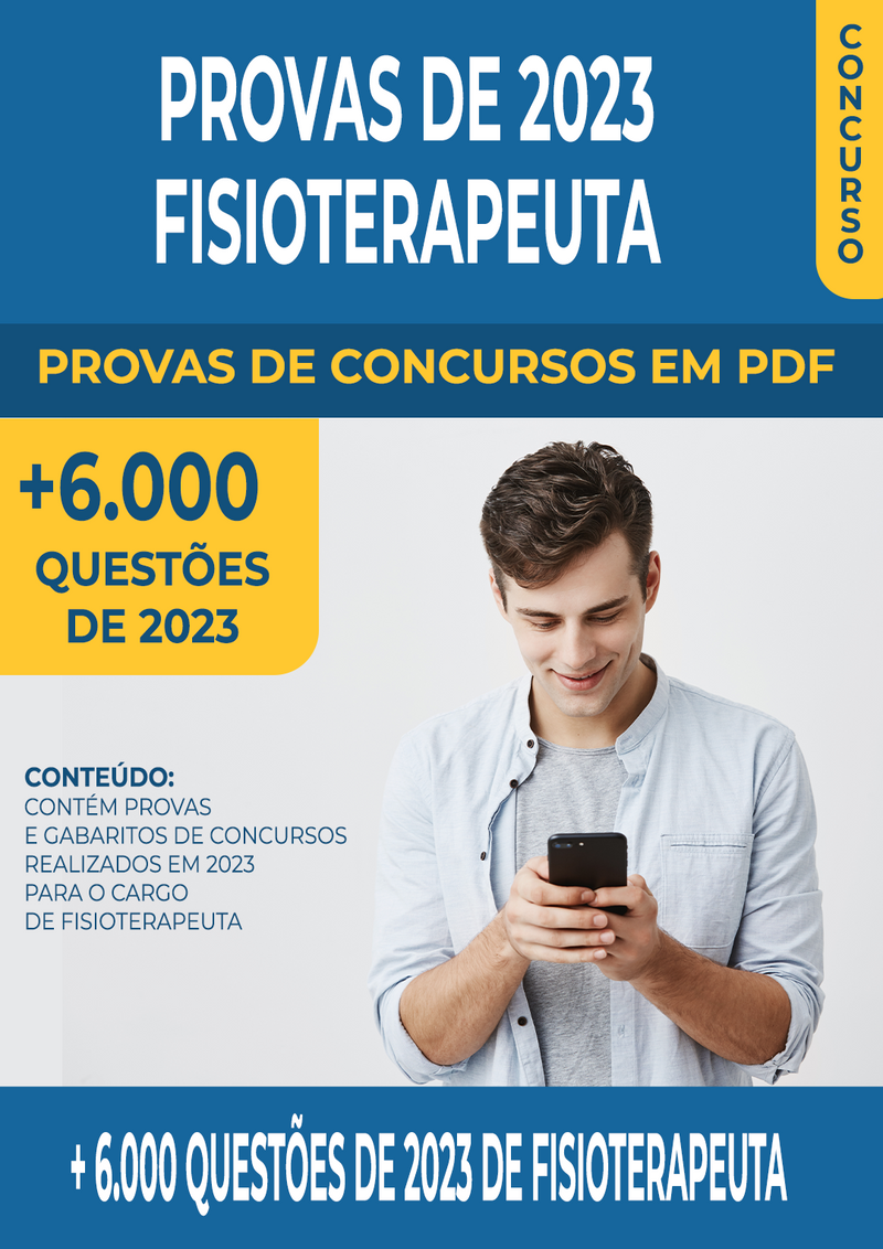 Pacote de Provas de Concursos de 2023 para o Cargo de Fisioterapeuta contendo mais de 6.000 Questões Gabaritadas | loja123shop