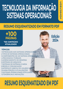Resumo Esquematizado de Tecnologia da Informação - Sistemas Operacionais | loja123shop