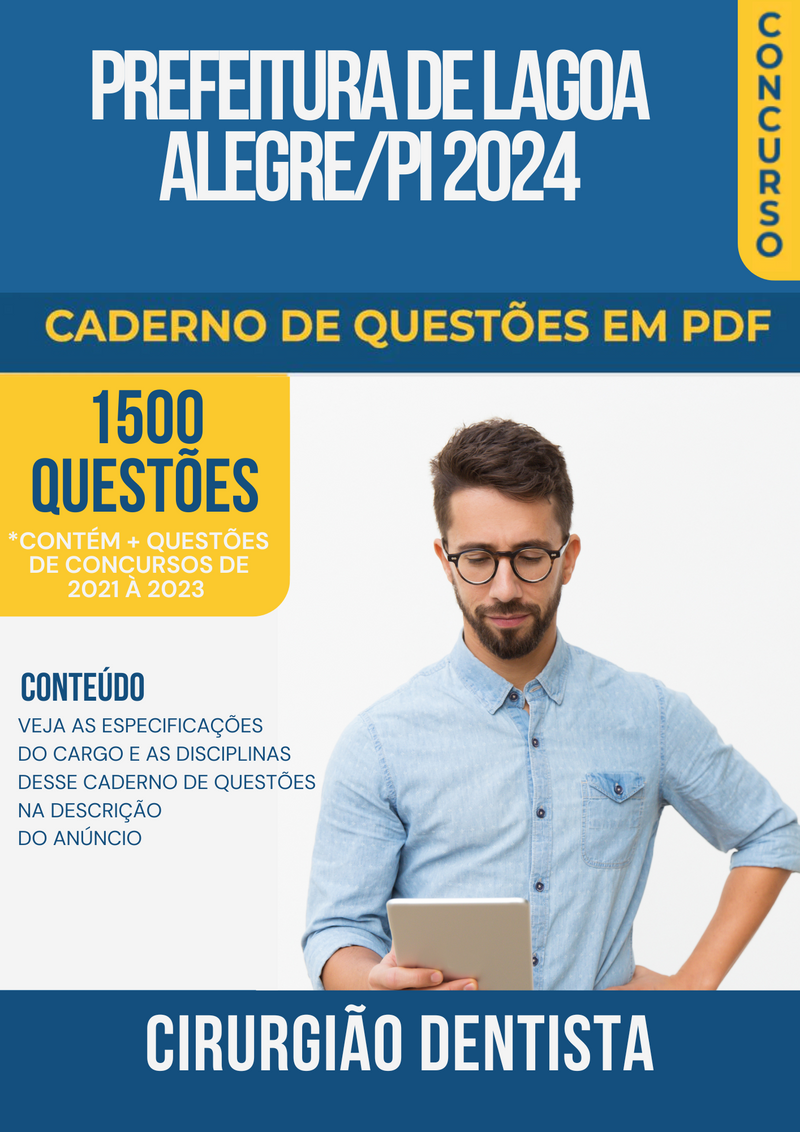 Apostila de Questões para Concurso da Prefeitura de Lagoa Alegre/PI 2024 Cirurgião Dentista- Mais de 1.500 Questões Gabaritadas | loja123shop