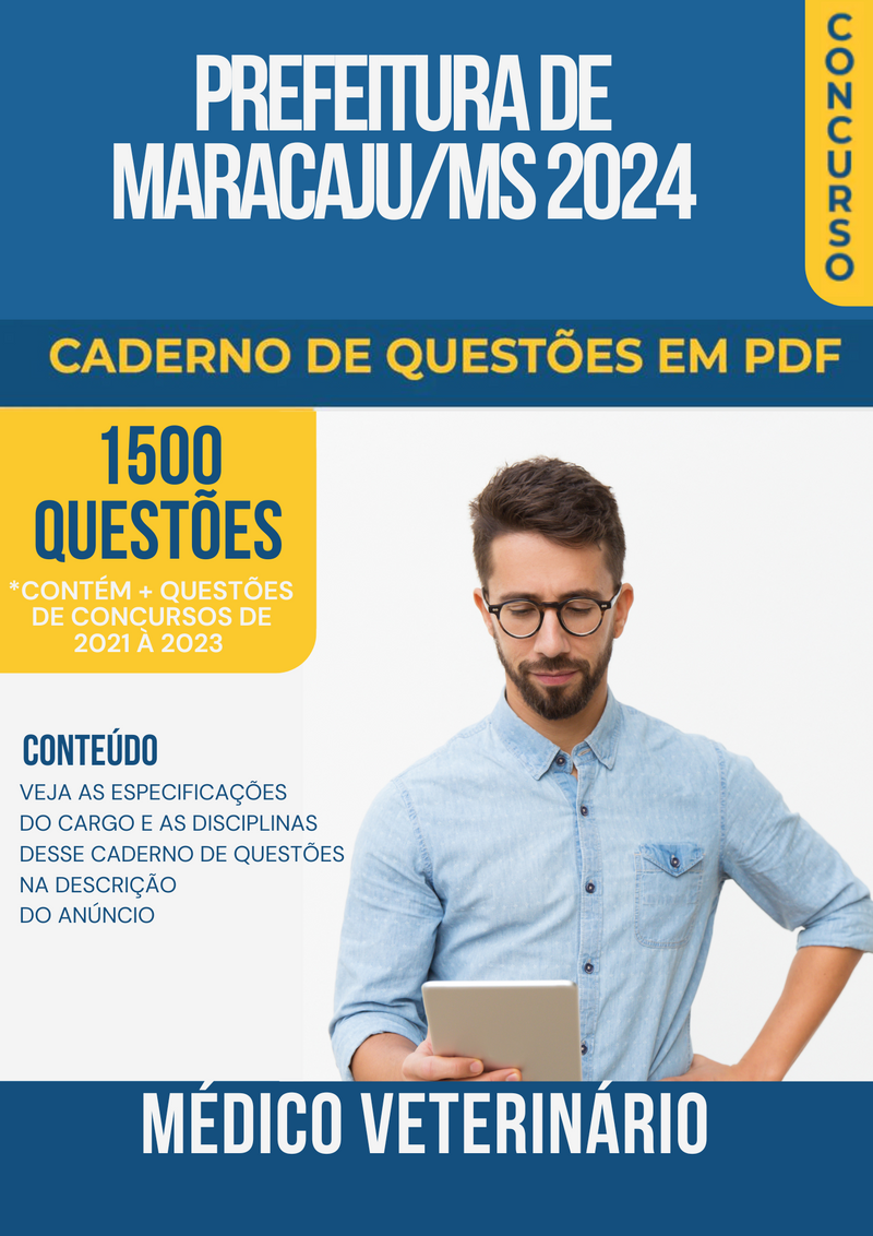 Apostila de Questões para Concurso da Prefeitura de Maracaju/MS 2024 Médico Veterinário - Mais de 1.500 Questões Gabaritadas | loja123shop