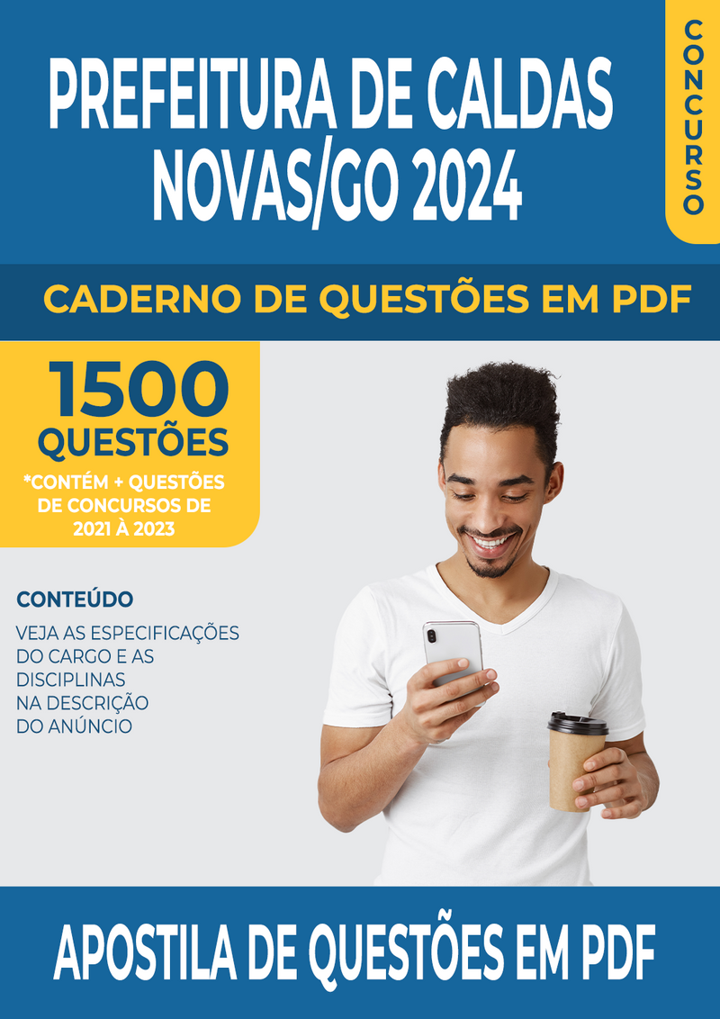 Apostila de Questões para Concurso da Prefeitura de Caldas Novas/GO 2024 para Professor de Ensino Fundamental - Mais de 1.500 Questões Gabaritadas | loja123shop