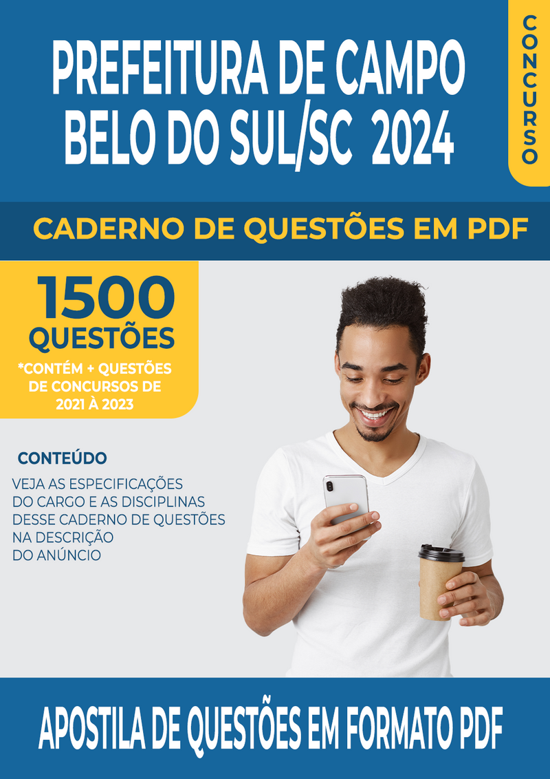 Apostila de Questões para Concurso da Prefeitura de Campo Belo do Sul/SC 2024 para Professor de Artes - Mais de 1.500 Questões Gabaritadas | loja123shop