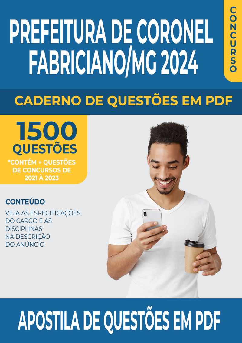 Apostila de Questões para Concurso da Prefeitura de Coronel Fabriciano/MG 2024 para Professor de Educação Infantil - Mais de 1.500 Questões Gabaritadas | loja123shop