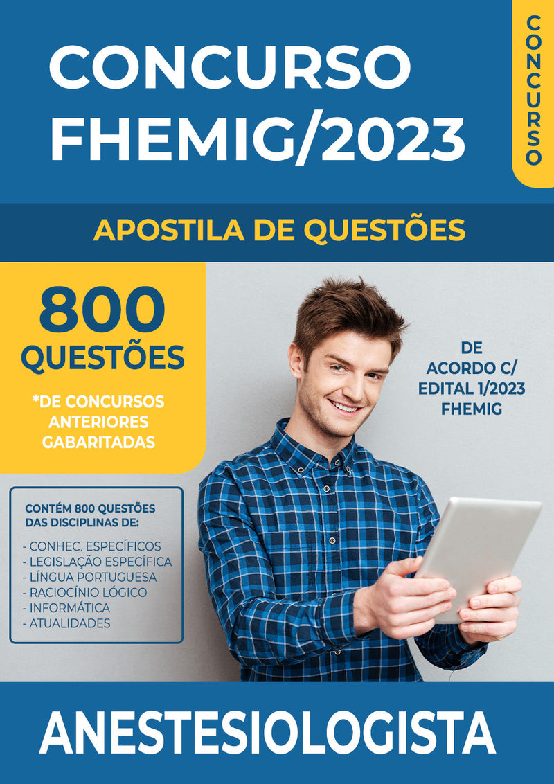 Apostila de Questões para o Concurso FHEMIG 2023 para Anestesiologista - Mais de 800 Questões Gabaritadas | loja123shop