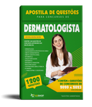Questões de Concurso de Dermatologista - Mais de 1.200 Questões Gabaritadas | loja123shop