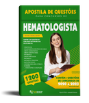 Exercícios para Concursos de Hematologista - Mais de 1.200 Questões Gabaritadas | loja123shop