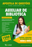 Simulado para Concursos de Auxiliar de Biblioteca - Mais de 1.200 Questões Gabaritadas