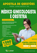 Questões de Concurso de Médico Ginecologista e Obstetra - Mais de 1.200 Questões Gabaritadas | loja123shop