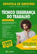 Questões de Concurso de Técnico Segurança do Trabalho - Mais de 1.200 Questões Gabaritadas | loja123shop