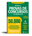 Pacote com 50.000 Provas de Concursos Públicos divididas por Cargo, Concurso e Banca Organizadora | loja123shop