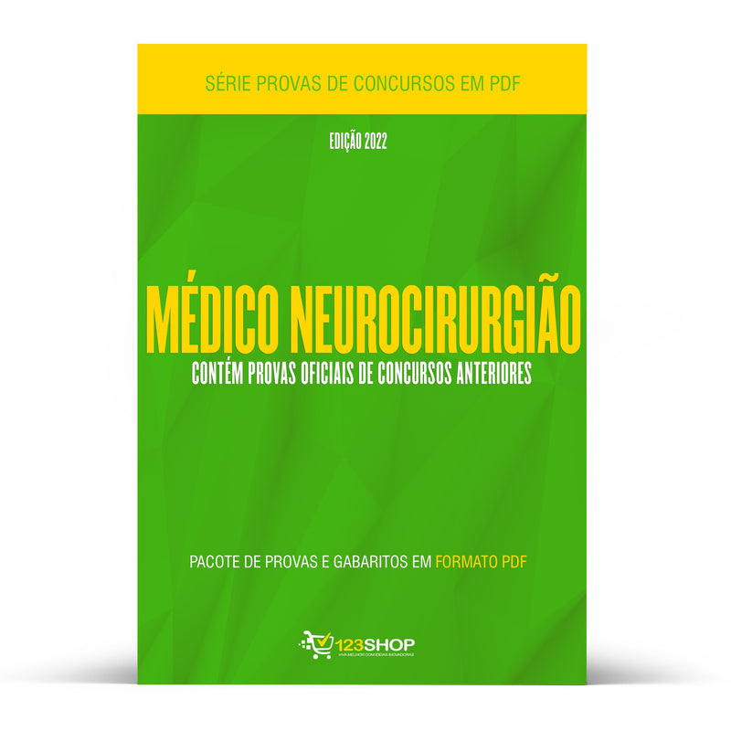 Pacote com 220 Provas Oficiais de Concursos para Médico Neurocirurgião | loja123shop