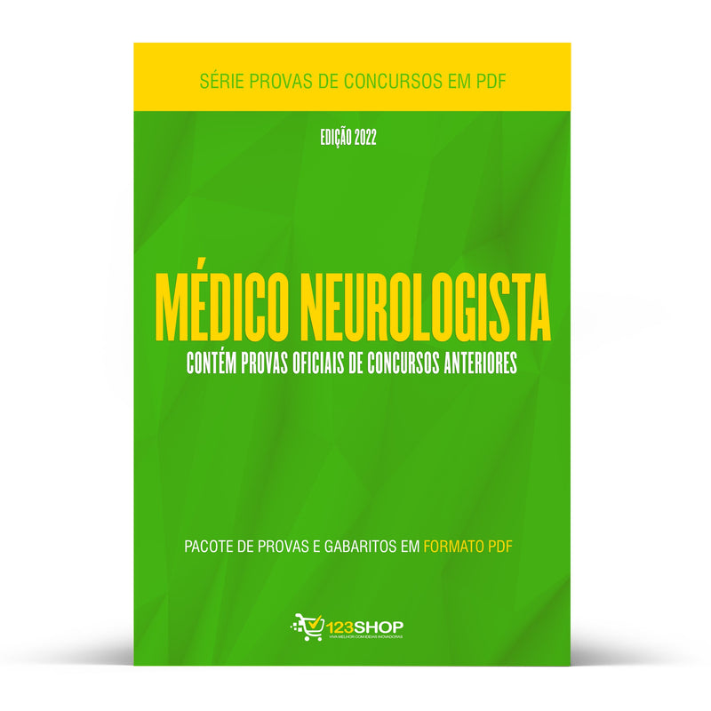 Pacote com 210 Provas Oficiais de Concursos para Médico Neurologista | loja123shop