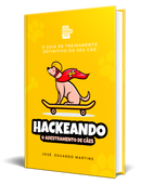 Ebook Hackeando o Adestramento de Cães | loja123shop